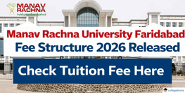 Manav Rachna University Faridabad Fee Structure 2026 Released  Check Tuition Fee Here